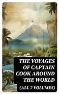 Cover: The Voyages of Captain Cook Around the World (All 7 Volumes) - DigiCat
