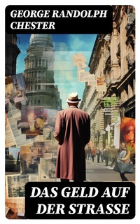 Enlarge image Cover: Das Geld auf der Straße - DigiCat