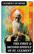 Cover: The First & Second Epistle of St. Clement - DigiCat