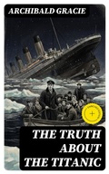 Cover: The Truth About the Titanic - DigiCat