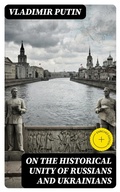 Cover: On the Historical Unity of Russians and Ukrainians - DigiCat
