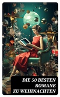 Cover: Die 50 besten Romane zu Weihnachten - DigiCat