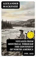 Cover: Voyages from Montreal Through the Continent of North America (Vol. 1&2) - DigiCat