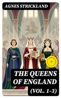 Cover: The Queens of England (Vol. 1-3) - DigiCat
