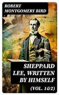 Cover: Sheppard Lee, Written by Himself (Vol. 1&2) - DigiCat