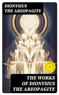 Cover: The Works of Dionysius the Areopagite - DigiCat