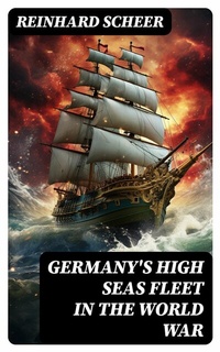 Abbildung von: Germany's High Seas Fleet in the World War - DigiCat