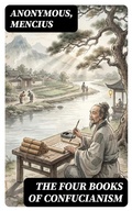 Cover: The Four Books of Confucianism - DigiCat