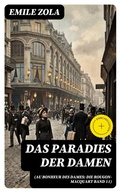 Cover: Das Paradies der Damen (Au bonheur des dames: Die Rougon-Macquart Band 11) - DigiCat