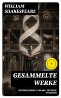 Cover: Gesammelte Werke (Zweisprachige Ausgabe: Deutsch-Englisch) - DigiCat