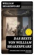 Cover: Das Beste von William Shakespeare (Zweisprachige Ausgabe: Deutsch-Englisch) - DigiCat