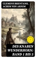 Cover: Des Knaben Wunderhorn: Band 1 bis 3 - DigiCat