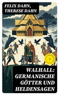 Cover: Walhall: Germanische G&ouml;tter und Heldensagen - DigiCat