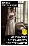Cover: Geschichte des Fr&auml;uleins von Sternheim - DigiCat