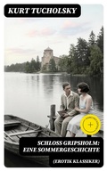 Cover: Schlo&szlig; Gripsholm: Eine Sommergeschichte (Erotik Klassiker) - DigiCat