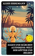 Cover: Sagen und M&auml;rchen Altindiens: Welt der G&ouml;tter und Helden - DigiCat