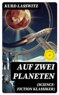 Cover: Auf zwei Planeten (Science-Fiction Klassiker) - DigiCat