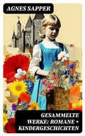 Cover: Gesammelte Werke: Romane + Kindergeschichten - DigiCat