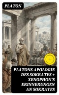 Cover: Platons Apologie des Sokrates + Xenophon's Erinnerungen an Sokrates - DigiCat