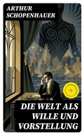 Cover: Die Welt als Wille und Vorstellung - DigiCat