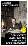 Cover: Gesammelte Schriften zur Geschichte der Philosophie - DigiCat