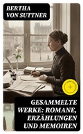 Cover: Gesammelte Werke: Romane, Erz&auml;hlungen und Memoiren - DigiCat