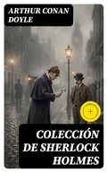 Cover: Colecci&oacute;n de Sherlock Holmes - DigiCat