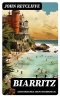 Cover: Biarritz (Historischer Abenteuerroman) - DigiCat