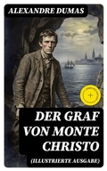 Cover: Der Graf von Monte Christo (Illustrierte Ausgabe) - DigiCat