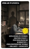 Cover: Gesammelte Werke: Erz&auml;hlungen + Psychologische Schriften + Philosophische Werke + Dramen + Gedichte - DigiCat