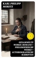 Cover: Gesammelte Werke: Romane + Philosophische Werke + Autobiografische Schriften - DigiCat