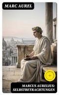 Cover: Marcus Aurelius: Selbstbetrachtungen - DigiCat