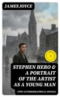 Cover: Stephen Hero & A Portrait of the Artist as a Young Man (Two Autobiographical Novels) - DigiCat