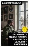 Cover: Gesammelte Werke: Romane + Novellen + Gedichte + Biografien - DigiCat