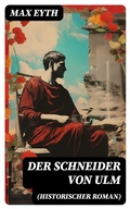 Cover: Der Schneider von Ulm (Historischer Roman) - DigiCat