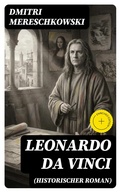 Cover: Leonardo da Vinci (Historischer Roman) - DigiCat