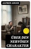 Cover: &Uuml;ber den nerv&ouml;sen Charakter - DigiCat