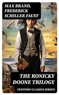 Cover: THE RONICKY DOONE TRILOGY (Western Classics Series) - DigiCat