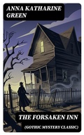 Cover: THE FORSAKEN INN (Gothic Mystery Classic) - DigiCat