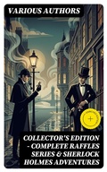 Cover: COLLECTOR'S EDITION - COMPLETE RAFFLES SERIES & SHERLOCK HOLMES ADVENTURES - DigiCat