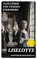 Cover: Liselotte (Historischer Roman) - DigiCat
