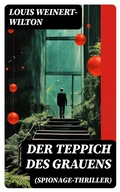 Cover: Der Teppich des Grauens (Spionage-Thriller) - DigiCat