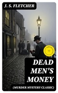 Cover: DEAD MEN'S MONEY (Murder Mystery Classic) - DigiCat