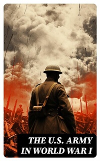 Abbildung von: The U.S. Army in World War I - DigiCat