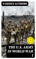 Cover: The U.S. Army in World War I - DigiCat