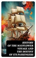 Cover: History of the Mayflower Voyage and the Destiny of Its Passengers - DigiCat