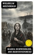 Cover: Maria Schweidler, die Bernsteinhexe - DigiCat