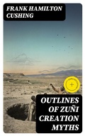 Cover: Outlines of Zu&ntilde;i Creation Myths - DigiCat