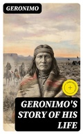 Cover: Geronimo's Story of His Life - DigiCat