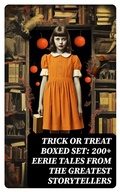 Cover: TRICK OR TREAT Boxed Set: 200+ Eerie Tales from the Greatest Storytellers - DigiCat